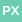 PX